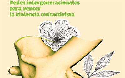 Boletín Es No Minería: redes intergeneracionales para vencer la violencia extractivista