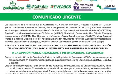 Comunicado: Sentencia de la Corte Constitucional de Guatemala NO invalida consulta municipal en Asunción Mita
